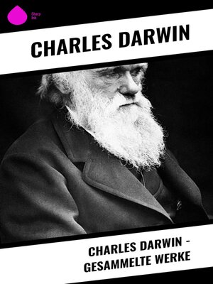 cover image of Charles Darwin--Gesammelte Werke